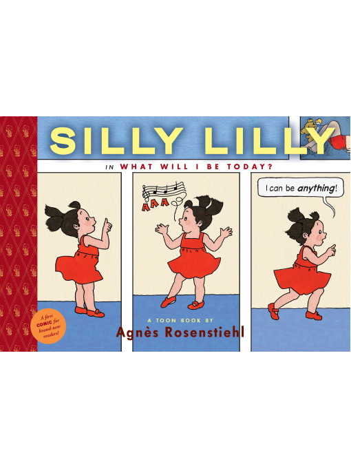 Agnès Rosenstiehl创作的Silly Lilly in What Will I Be Today?作品的详细信息 - 可供借阅